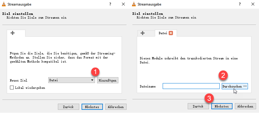VLC Datei hinfügen und Speicherort wählen